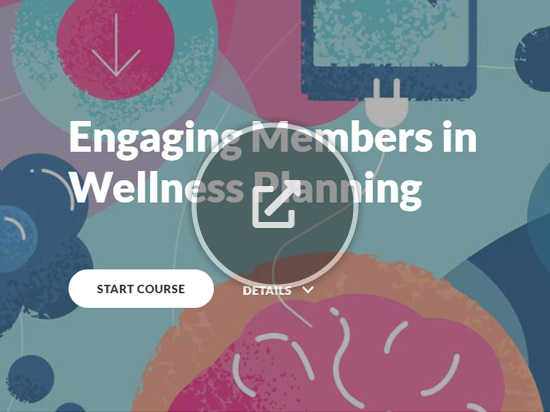 Engaging Members in Wellness Planning